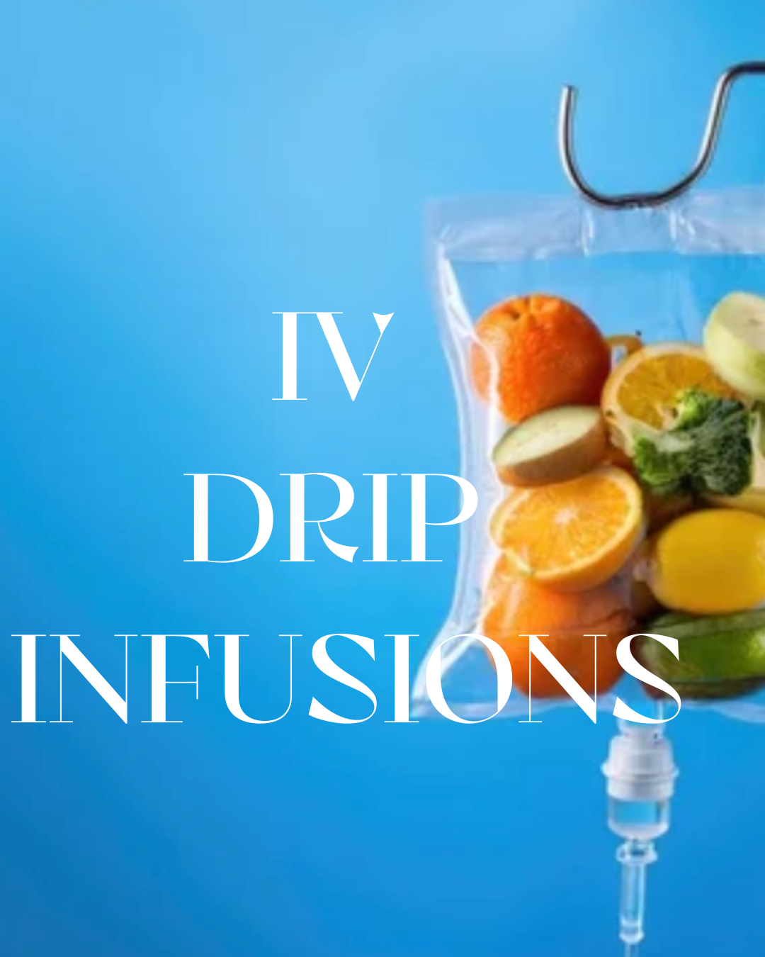 IV Drip Infusions